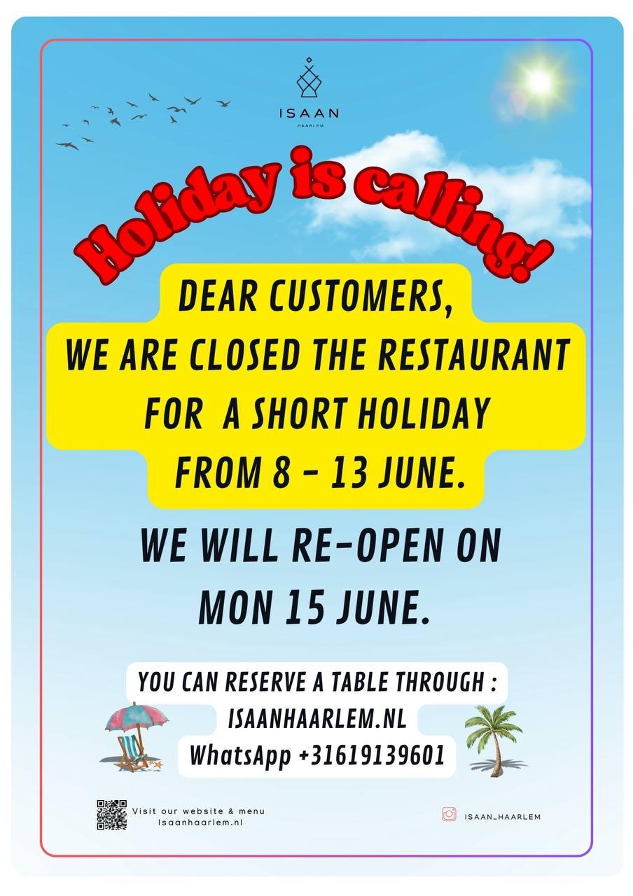 Holiday closing notice — closed 8 to 13 June, re-opens Monday 15 June